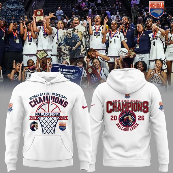 Mallard Creek Mavericks 8A Girls Basketball Champions 2026 Hoodie T-Shirt